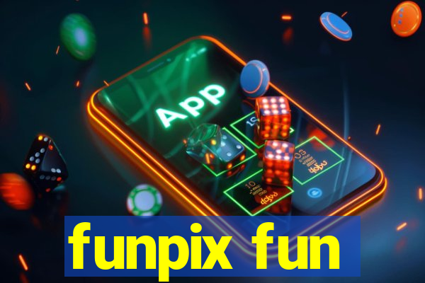 funpix fun